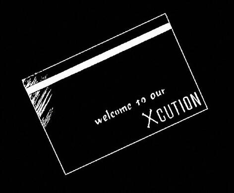 xcution